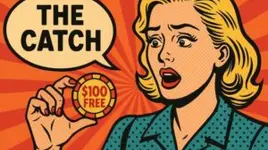 $100 Free Chip? Here’s What They Don’t Tell You Until You Try to Withdraw