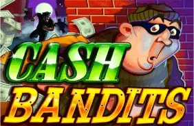 Cash Bandits